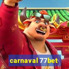 carnaval 77bet